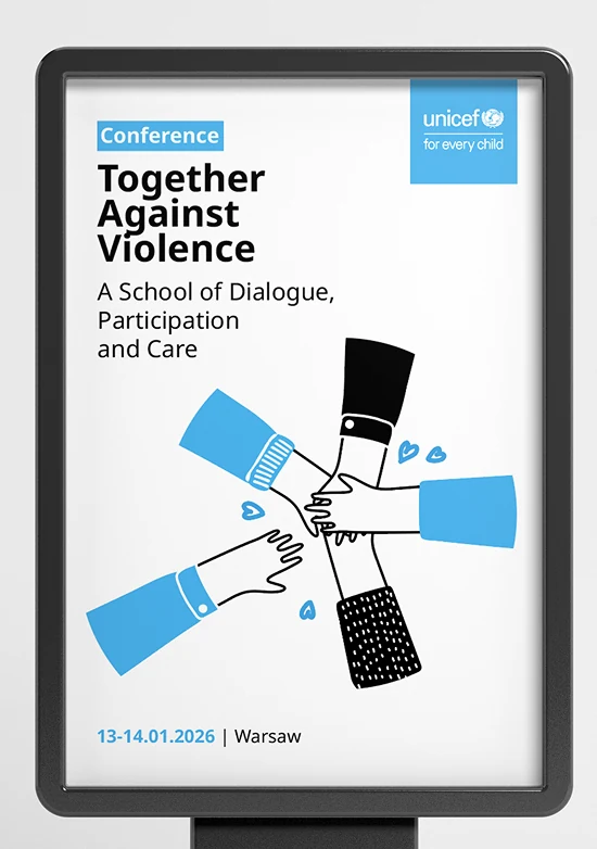 Plakat konferencji UNICEF „Together Against Violence” w gablocie citylight